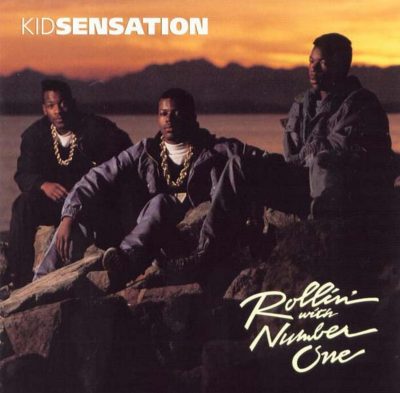 Kid Sensation - 1990 - Rollin' With Number One