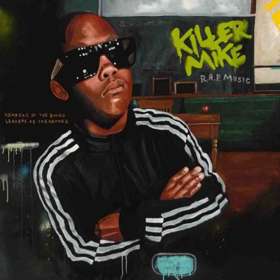 Killer Mike - 2012 - R.A.P. Music