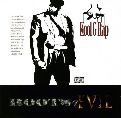 Kool G Rap - 1998 - Roots Of Evil