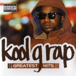 Kool G Rap – 2002 – Greatest Hits