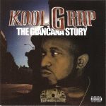 Kool G Rap – 2002 – The Giancana Story (Japan Edition)