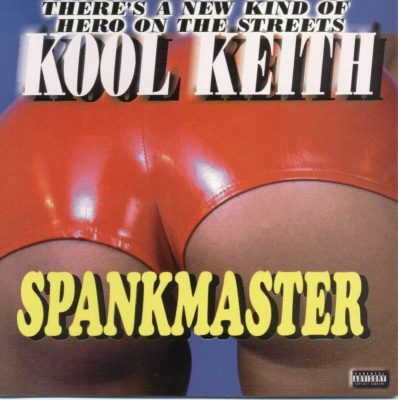Kool Keith - 2001 - Spankmaster