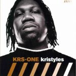 KRS-One – 2003 – Kristyles