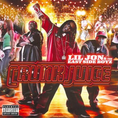 Lil Jon & The East Side Boyz - 2005 - Crunk Juice (Chopped & Screwed)