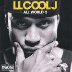 LL Cool J – 2009 – All World 2