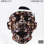 Locksmith – 2014 – A Thousand Cuts
