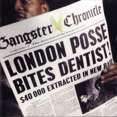 London Posse - 1990 - Gangster Chronicle