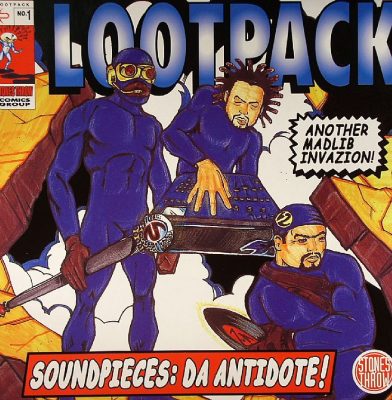 Lootpack - 1999 - Soundpieces: Da Antidote!