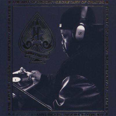 Lord Finesse - 2018 - The Art Of Diggin': Secretary Of Crates