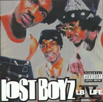 Lost Boyz - 1999 - LB IV Life