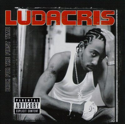 Ludacris - 2000 - Back For The First Time