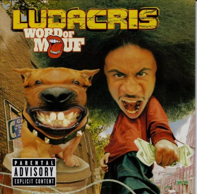 Ludacris - 2001 - Word Of Mouf
