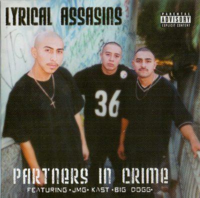 Lyrical Assasins - 2004 - Partners In Crime