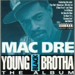 Mac Dre – 1993 – Young Black Brotha