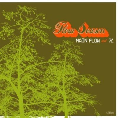 Main Flow & 7L - 2006 - Flow Season
