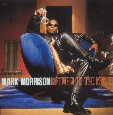 Mark Morrison - 1997 - Return Of The Mack