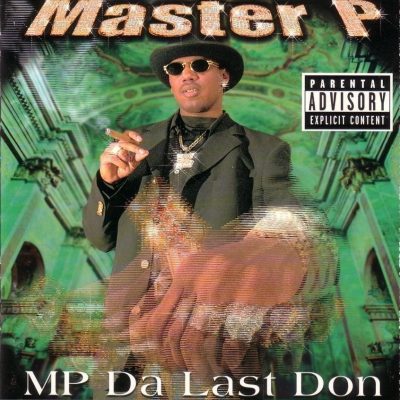 Master P - 1998 - MP Da Last Don