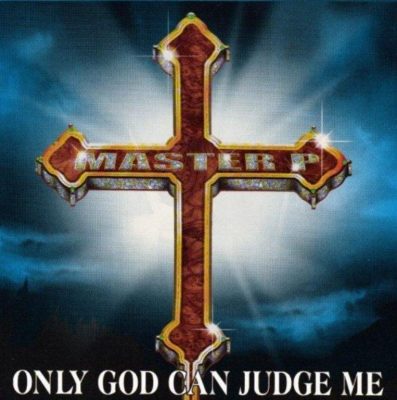 Master P - 1999 - Only God Can Judge Me