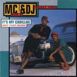 MC Nas-D & DJ Freaky Fred – 1992 – It’s My Cadillac (Got That Bass)