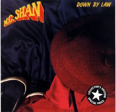 MC Shan - 1987 -  Down By Law (2007-Special Edition) (2 CD)