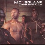 MC Solaar – 2001 – Cinquieme As