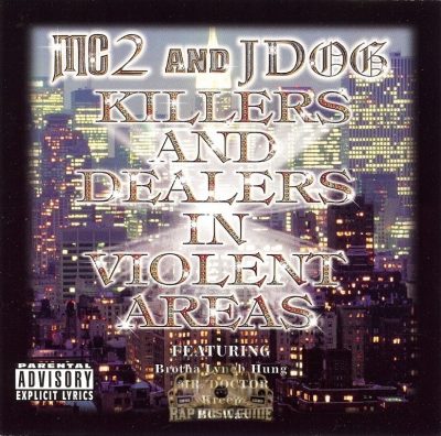 MC2 & JDog - 1999 - Killers And Dealers In Violent Areas