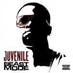 Juvenile – 2010 – Beast Mode