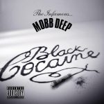 Mobb Deep – 2011 – Black Cocaine EP (Record Store Day Limited Edition)