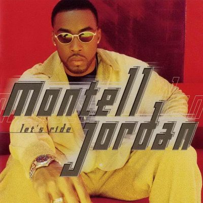 Montell Jordan - 1998 - Let's Ride