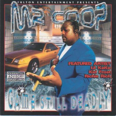 Mr. Coop - 1999 - Game Still Deadly