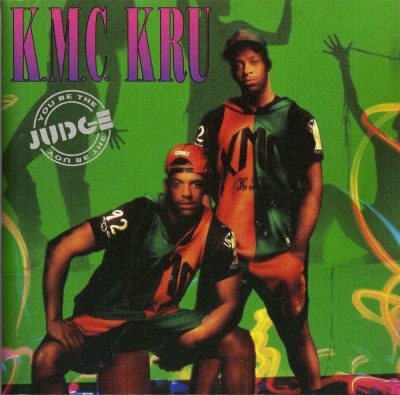 K.M.C. Kru - 1992 - You Be The Judge