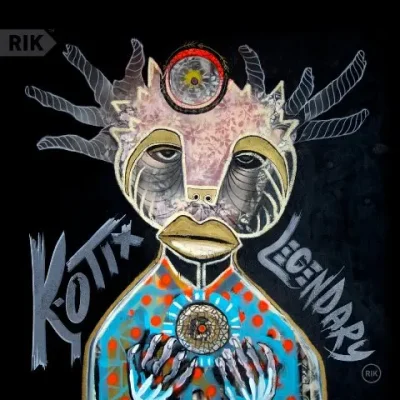 K-Otix - Legendary