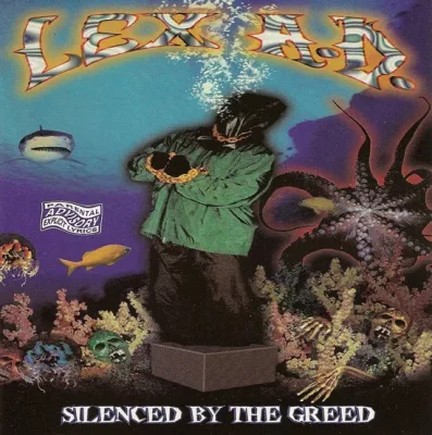 Lex A.D. - Silenced By The Greed