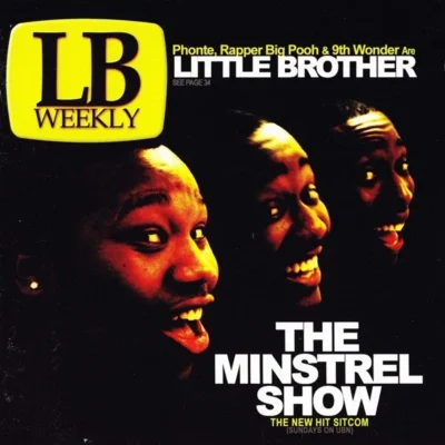 Little Brother - The Minstrel Show (2005) Album cover