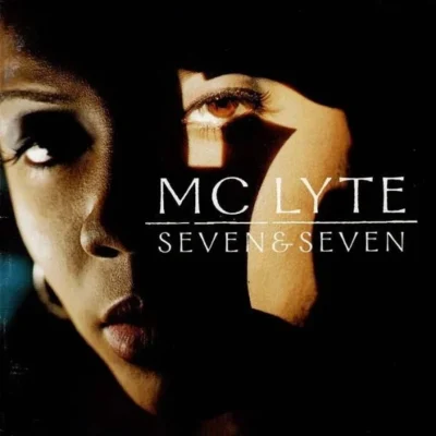 MC Lyte - 1998 - Seven & Seven MC Lyte - Seven & Seven (1998) Album cover