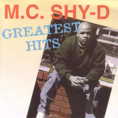 MC Shy D - Greatest Hits