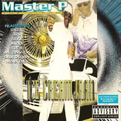 Master P - Ice Cream Man (2005-Remastered)