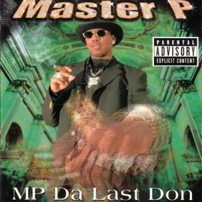 Master P - MP Da Last Don