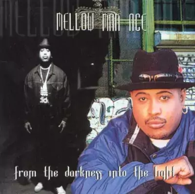 Mellow Man Ace - From The Darkness Into The Light