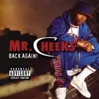 Mr. Cheeks - Back Again!