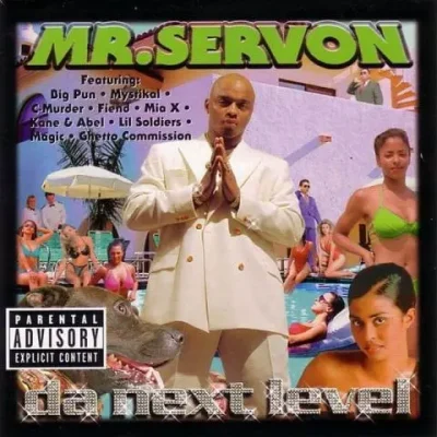 Mr. Serv-On - Da Next Level