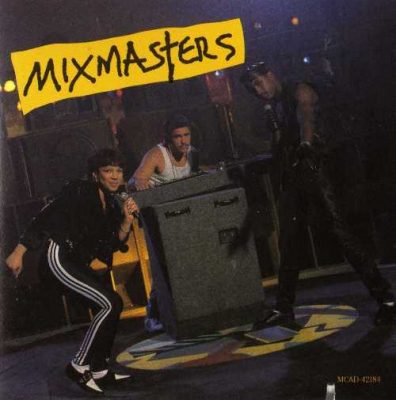Mixmasters - 1988 - Mixmasters