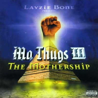 Mo Thugs - 2000 - Mo Thugs III: The Mothership