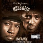 Mobb Deep – 2001 – Infamy (Japan Edition)