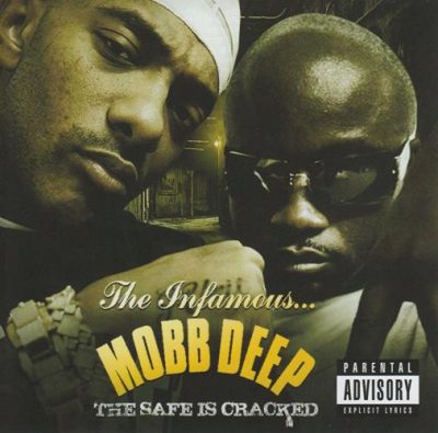 Mobb Deep - 2009 - The Safe Is Cracked