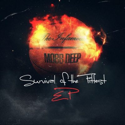 Mobb Deep - 2015 - Survival of the Fittest EP