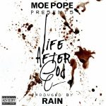 Moe Pope – 2010 – Life After God