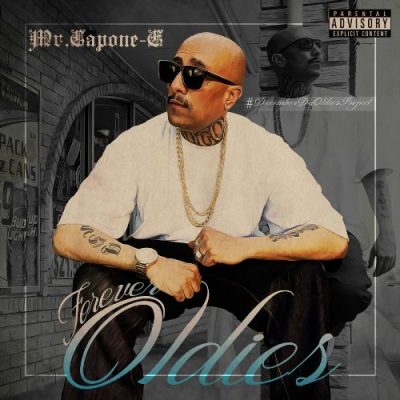 Mr. Capone-E - 2017 - Forever Oldies