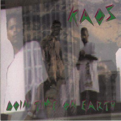 Kaos - 1994 - Doin Time On Earth