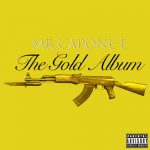 Mr. Capone-E – 2021 – The Gold Album